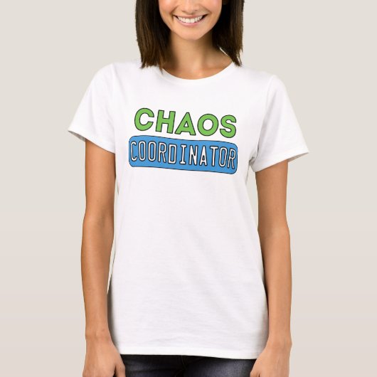 T-shirt Coordinateur du Chaos (Devant)