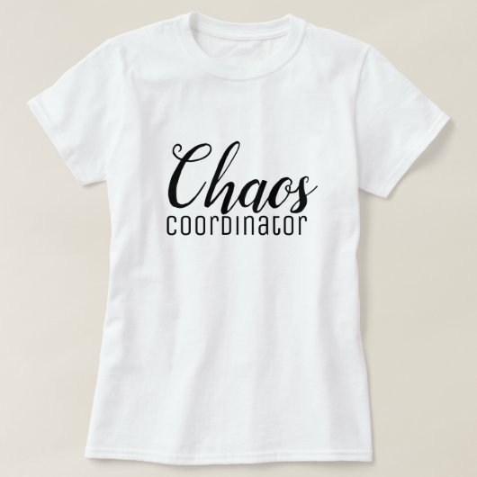 T-shirt Coordinateur du Chaos (Design devant)