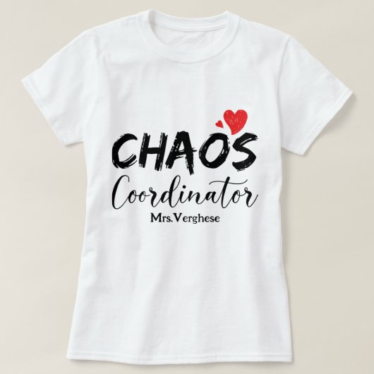 T-shirt Coordinateur du Chaos Enseignant (Design devant)
