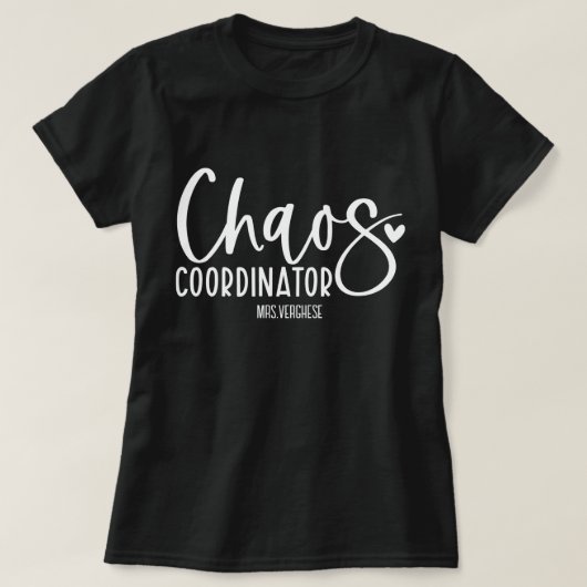 T-shirt Coordinateur du Chaos Enseignant (Design devant)
