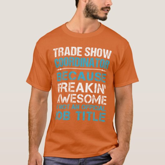 T-shirt Coordonnateur de salon professionnel génial (Devant)