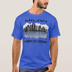 T-shirt Coordonnées GPS Ville Milan Skyline Dream City 4