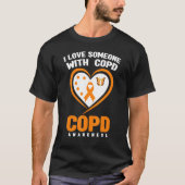 T-shirt COPD Awareness I Love Someone With COPD Awarenes (Devant)