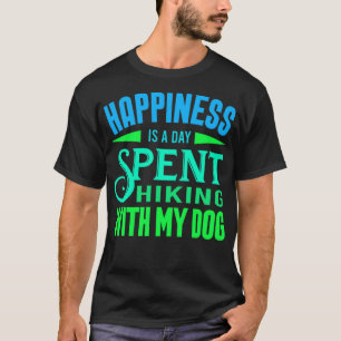 T-shirt Copie de Bonheur est un jour passé Randonnée avec