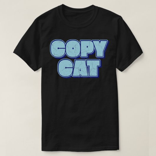 T-shirt Copier Cat (Design devant)