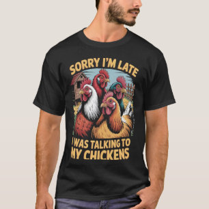 T-shirt Coq Animaux de Ferme Poulets Agriculteur Parlant à