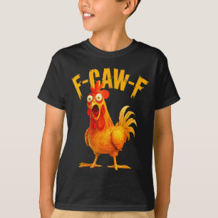 T-shirt Coq drôle de poulet F Caw F Fcawf Chuchoteur de po