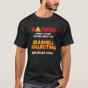 T-shirt Coquillages Collecteur Artiste Décorateur Joke Gra