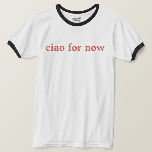 T-shirt corail de sonnerie de "ciao pour (Design devant)