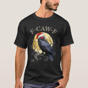 T-shirt Corbeau F-CAW-F Oiseau Noir, Santa de Noël gothiqu