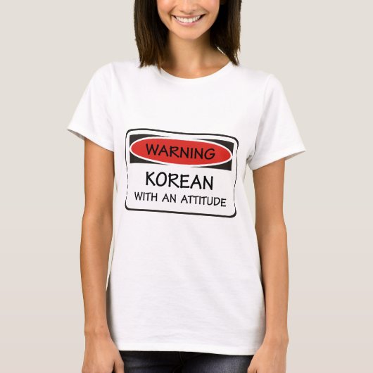 T-shirt Coréen avec une attitude (Devant)