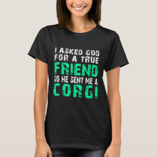 T-shirt Corgi Chien Corgi Vrai Ami