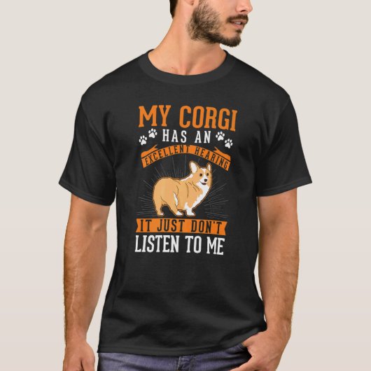 T-shirt Corgi Excellent Hearing Welsh Corgi (Devant)