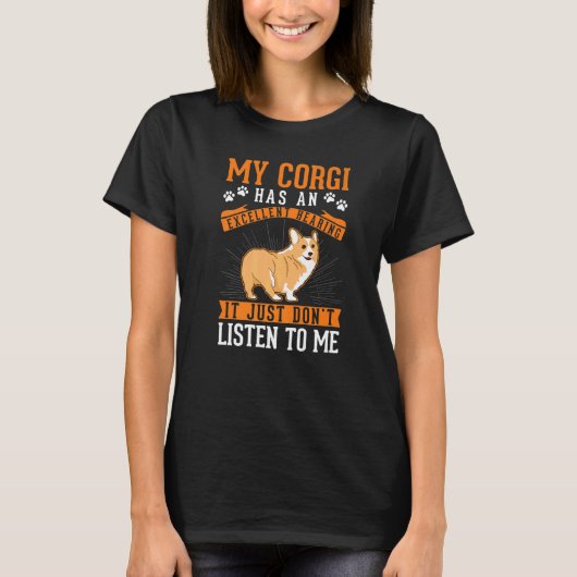 T-shirt Corgi Excellent Hearing Welsh Corgi (Devant)