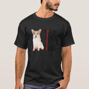 T-shirt Corgi Extraordinaire Aimer Forte Happy Selfless Gr