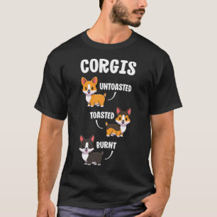 T-shirt Corgi Funny Chien Amateurs Cadeau non toasté Grill
