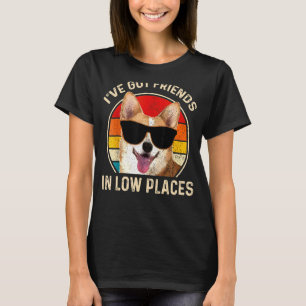 T-shirt Corgi J'ai des amis à Low Place Vintage Dog Co