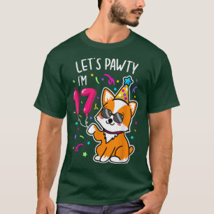 T-shirt Corgi Lets Pawty Im 17th, 17 Year Old Birthday Tee