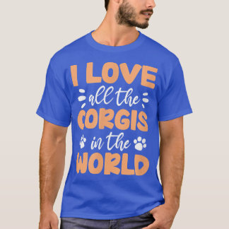 T-shirt Corgi Lover Corgi Propriétaire I Love Corgis Dans 