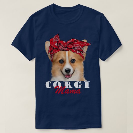 T-shirt Corgi Mama Cute Corgi Chien Bandana  (Design devant)