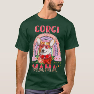 T-shirt Corgi Mama Cute Rainbow Rainy Fleurs Amoureux de l