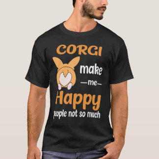 T-shirt Corgi Me Rend Heureux