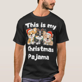 T-shirt Corgi Noël C'Est Mon Pyjama De Noël