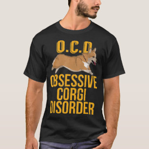 T-shirt Corgi Obsessive Trouble T J'Aime Mon Chien Corgi