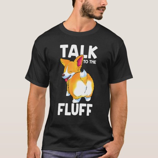 T-shirt Corgi Parle Au Fluff Corgi (Devant)
