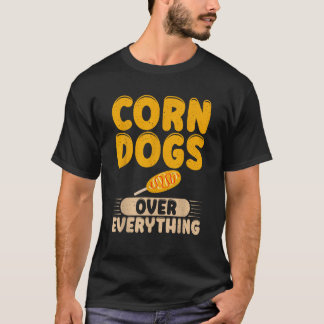 T-shirt Corn Dogs sur tout Corn Dog pour hommes femmes