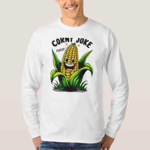 T-shirt Corn Fun with Our Corny Joke Expert maïs