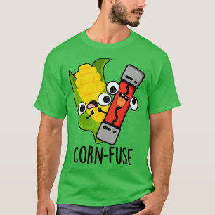 T-shirt Cornfuse Funny Confused Pun