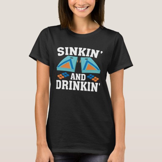 T-shirt Cornhole Playing   Sinkin and Drinkin (Devant)