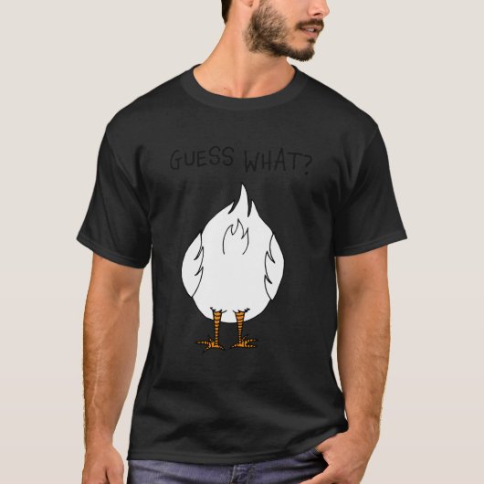 T-shirt Corny Papa Plaisanter Devinez W Chicken Butt (Devant)