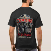 T-shirt corona lockdown shutdown dahn tee (Dos)