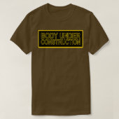 T-shirt Corps en construction Conception pour la construct (Design devant)