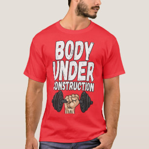 T-shirt Corps en construction Poids Fitness Gym