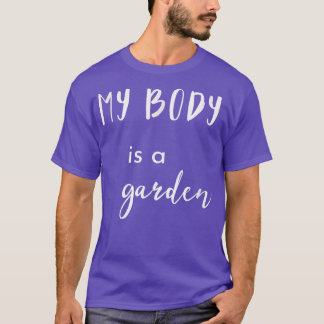T-shirt Corps est Jardin Vegetarian Vegetarian