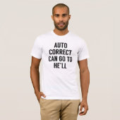 T-shirt Correction automatique Peuvent Aller à (Devant entier)