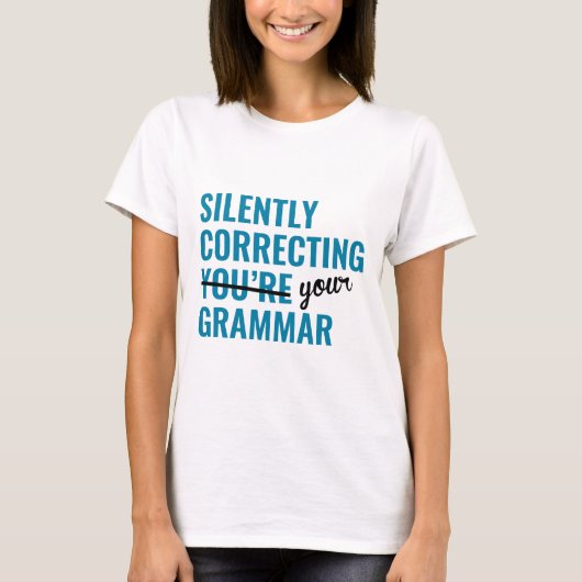 T-shirt Correction silencieuse de votre grammaire (Devant)