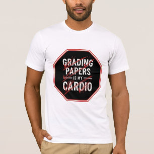 T-shirt Corriger les copies est mon cardio design drôle po