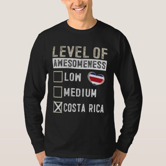 T-shirt Costa Rica Flag Costa Ricans Level Of Awesomeness (Devant)