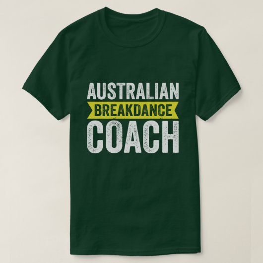 T-shirt costume australien Break Dancer Coach (Design devant)