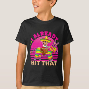 T-shirt Costume Cinco De Mayo J'Ai Déjà Touché Que Pinata 
