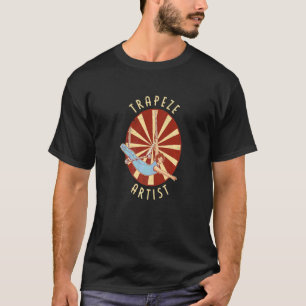 T-shirt Costume de cirque d'artiste de trapèze pour un cir