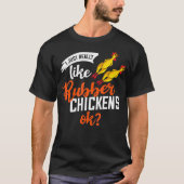 T-shirt Costume de cri cadeau de poulet en caoutchouc (Devant)