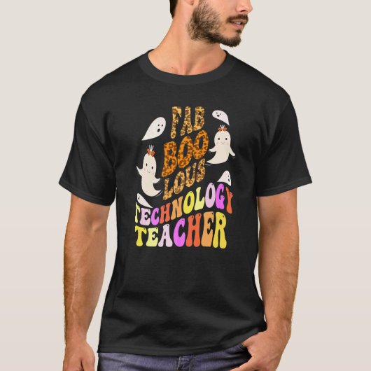 T-shirt Costume de PROFESSEUR DE TECHNOLOGIE Faboolous C'e (Devant)