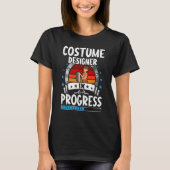 T-shirt Costume Designer In Progress Trainee Student (Devant)