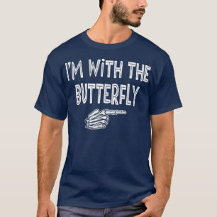 T-shirt Costume d'Halloween BUTTERFLY, Je suis avec la BU