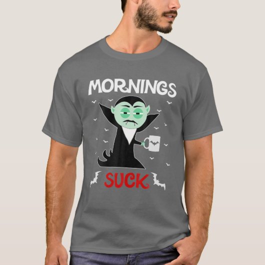T-shirt Costume d'Halloween de Vampire Mornings Suck (Devant)